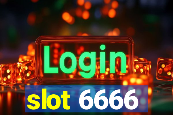 slot 6666