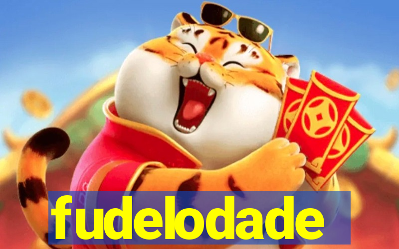 fudelodade