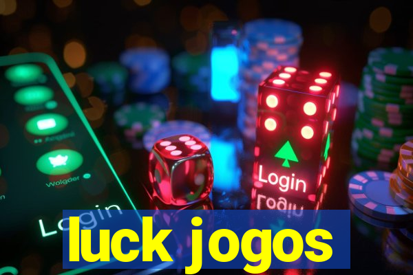 luck jogos