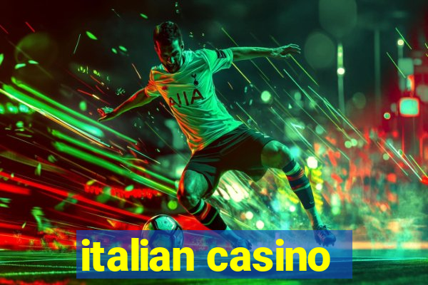 italian casino