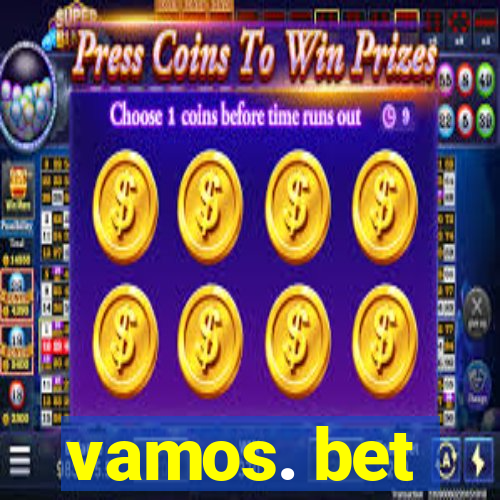 vamos. bet