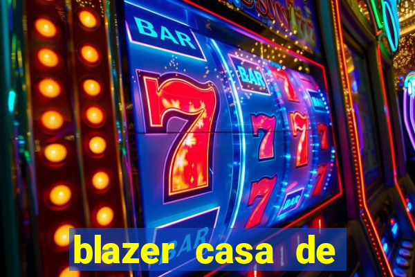 blazer casa de aposta online