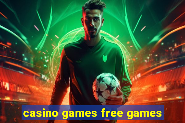 casino games free games