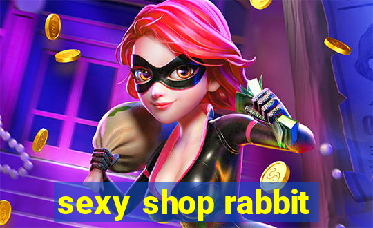 sexy shop rabbit