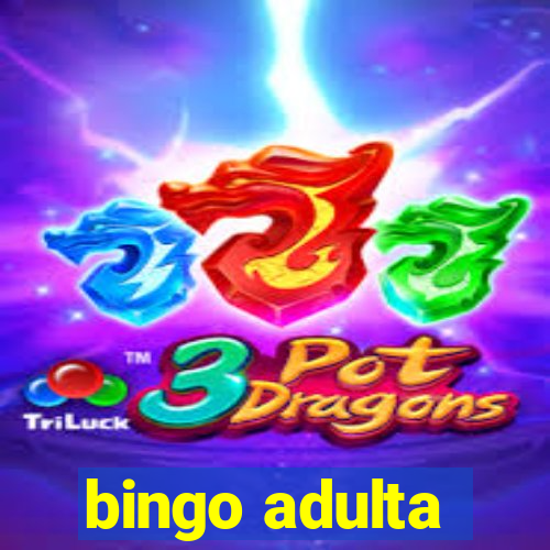 bingo adulta