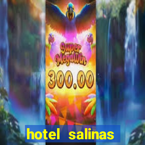 hotel salinas santana bahia