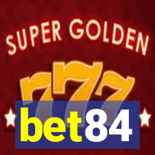 bet84