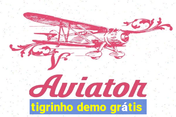 tigrinho demo grátis