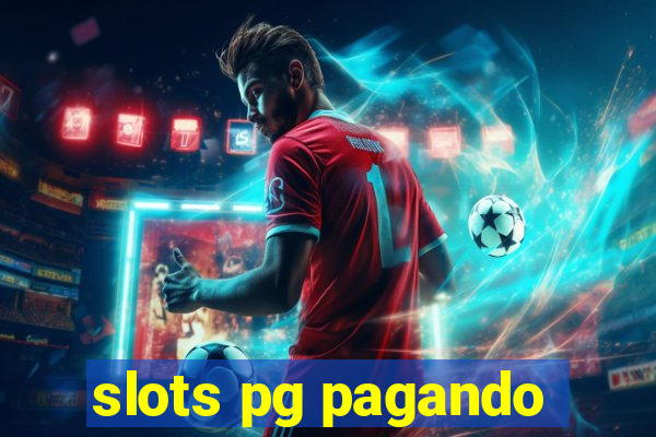 slots pg pagando