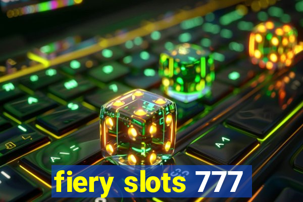 fiery slots 777