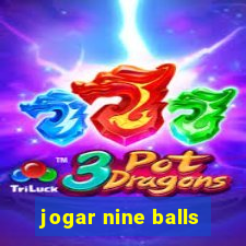 jogar nine balls