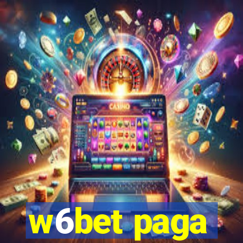 w6bet paga