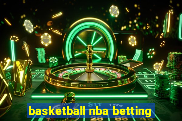 basketball nba betting