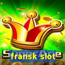 fransk slot