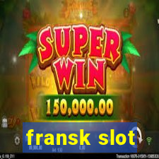 fransk slot