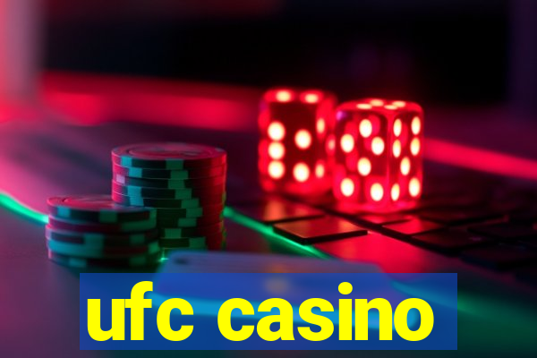 ufc casino