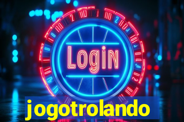 jogotrolando