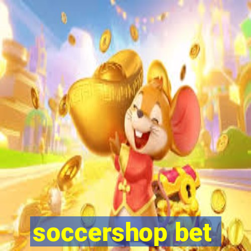 soccershop bet