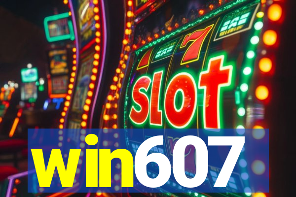 win607