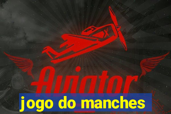 jogo do manches