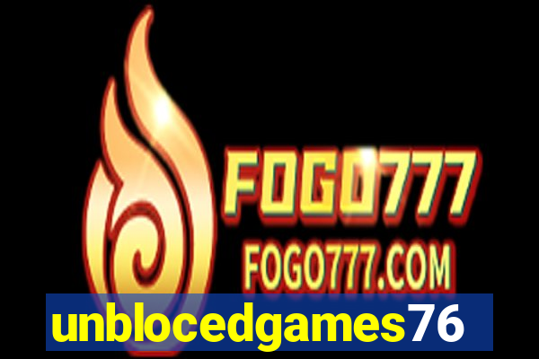 unblocedgames76