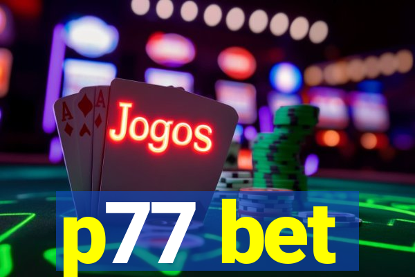 p77 bet