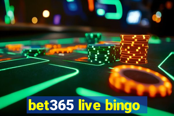 bet365 live bingo