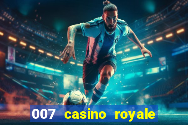 007 casino royale 2006 online