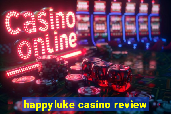 happyluke casino review