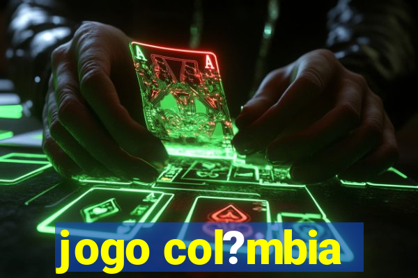 jogo col?mbia