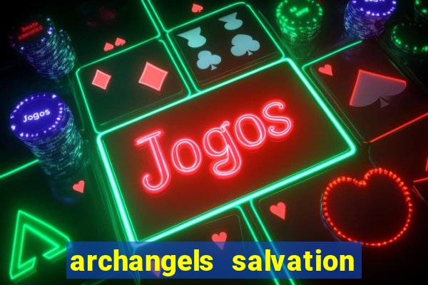 archangels salvation slot free play