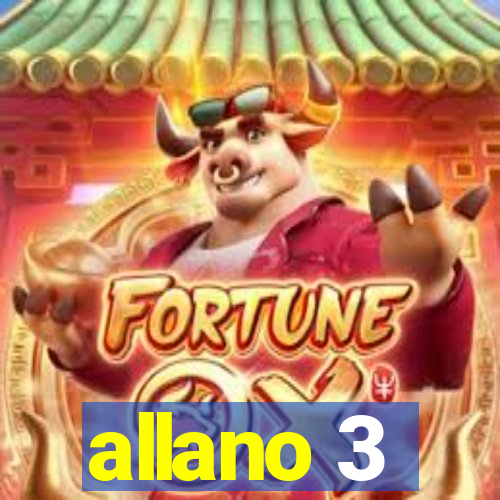 allano 3