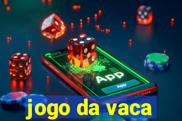 jogo da vaca