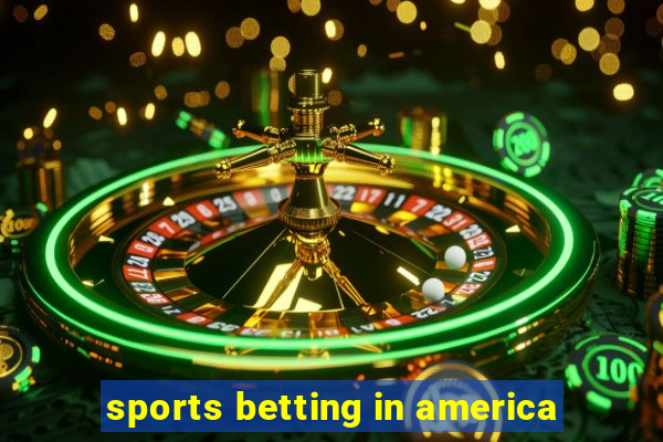 sports betting in america