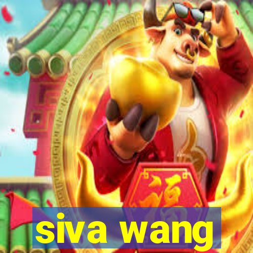 siva wang