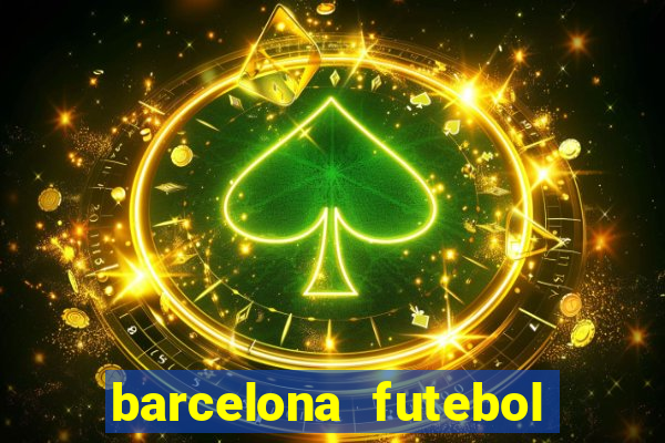 barcelona futebol play hd