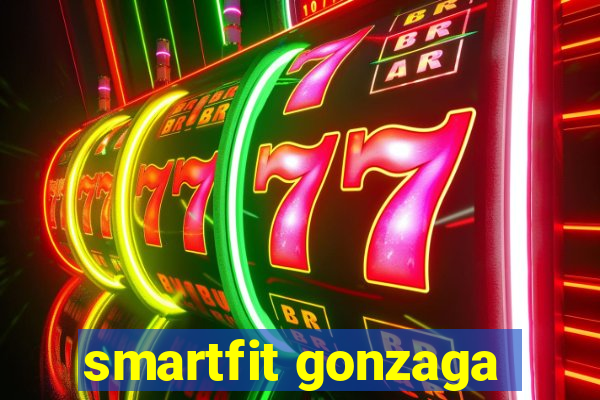 smartfit gonzaga