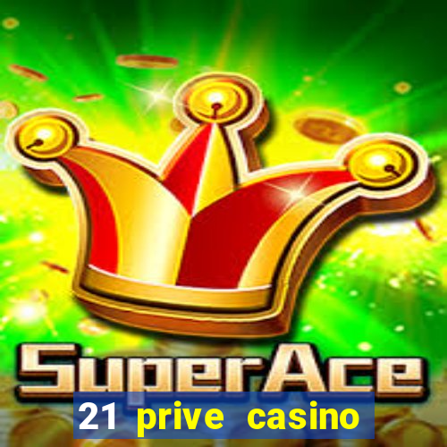 21 prive casino bonus codes