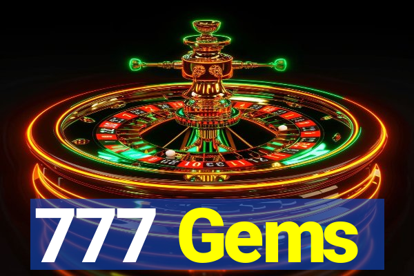 777 Gems