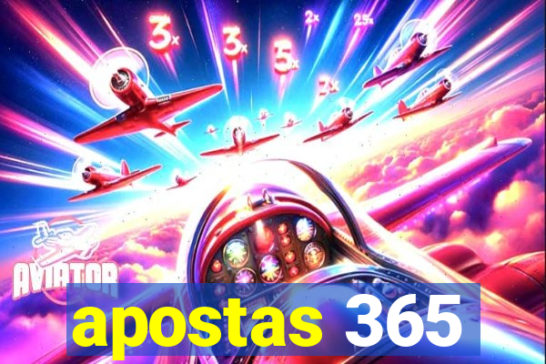 apostas 365