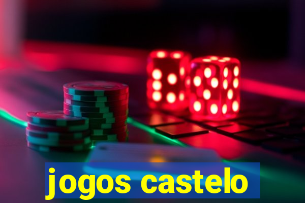 jogos castelo