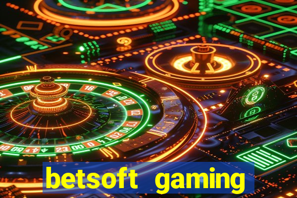 betsoft gaming online casinos