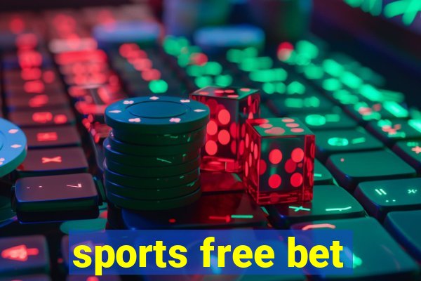 sports free bet