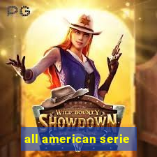 all american serie