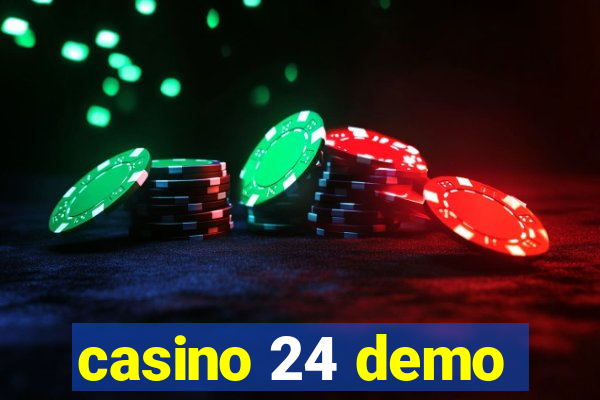 casino 24 demo