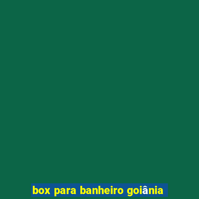 box para banheiro goiânia