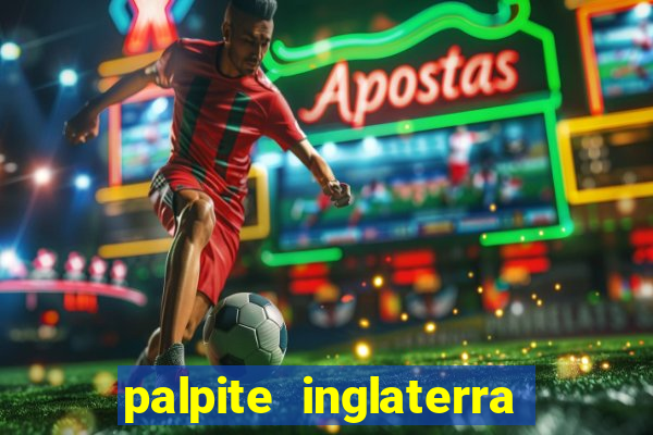 palpite inglaterra x itália