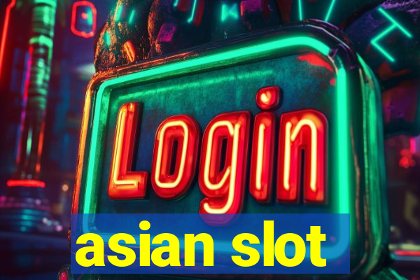 asian slot