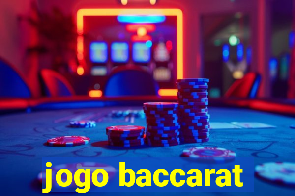 jogo baccarat