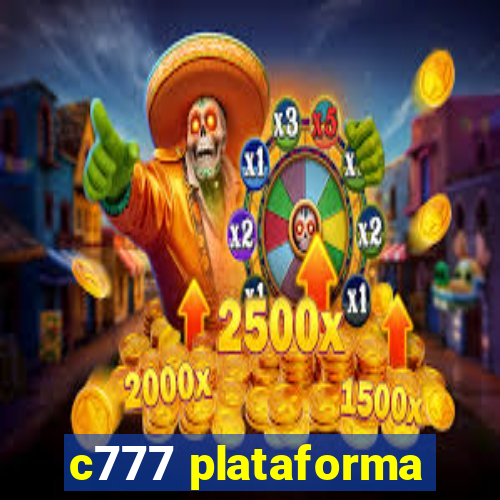 c777 plataforma